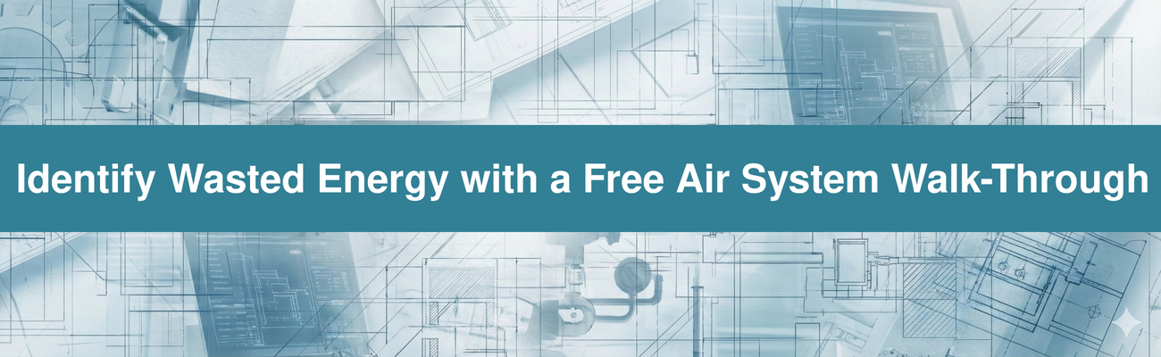 identify wasted energy with a free walk-through