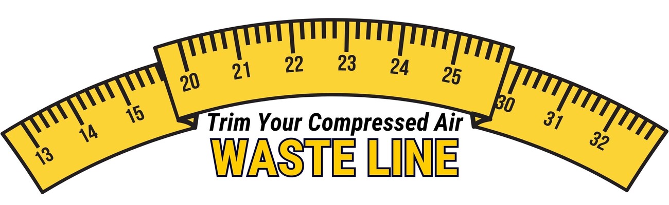 Trim your compressed air waste line.